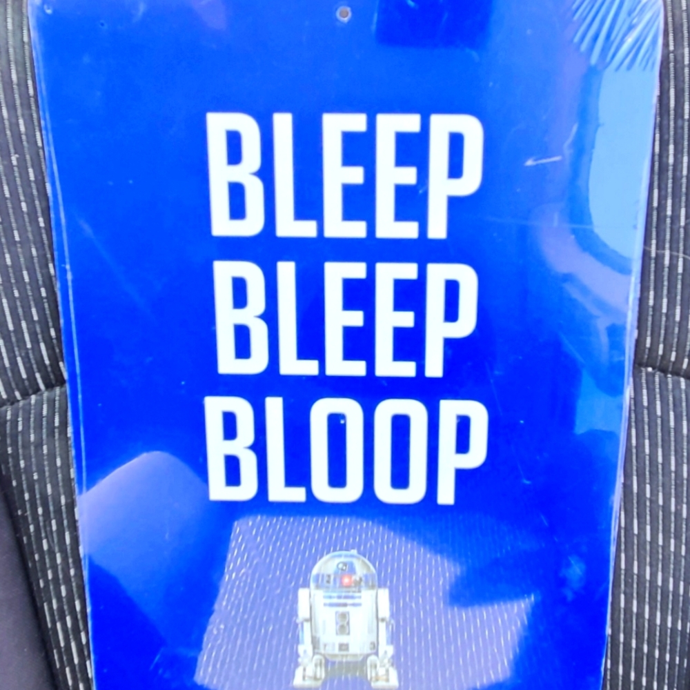 Star Wars R2D2 Bleep Bleep Bloop 12x8.5 Novelty Sign